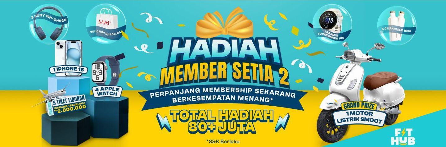 FIT HUB Hadiah Member Setia