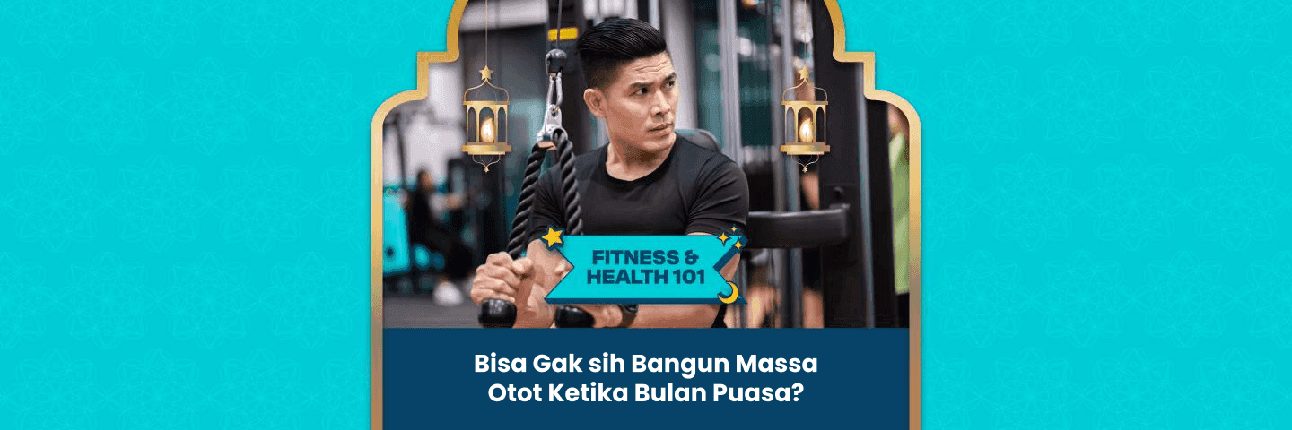 Bisa Gak sih Bangun Massa Otot Ketika Bulan Puasa?