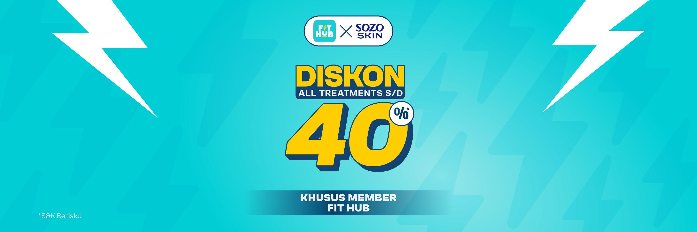 Diskon Spesial di Sozo Skin Clinic buat member FIT HUB!