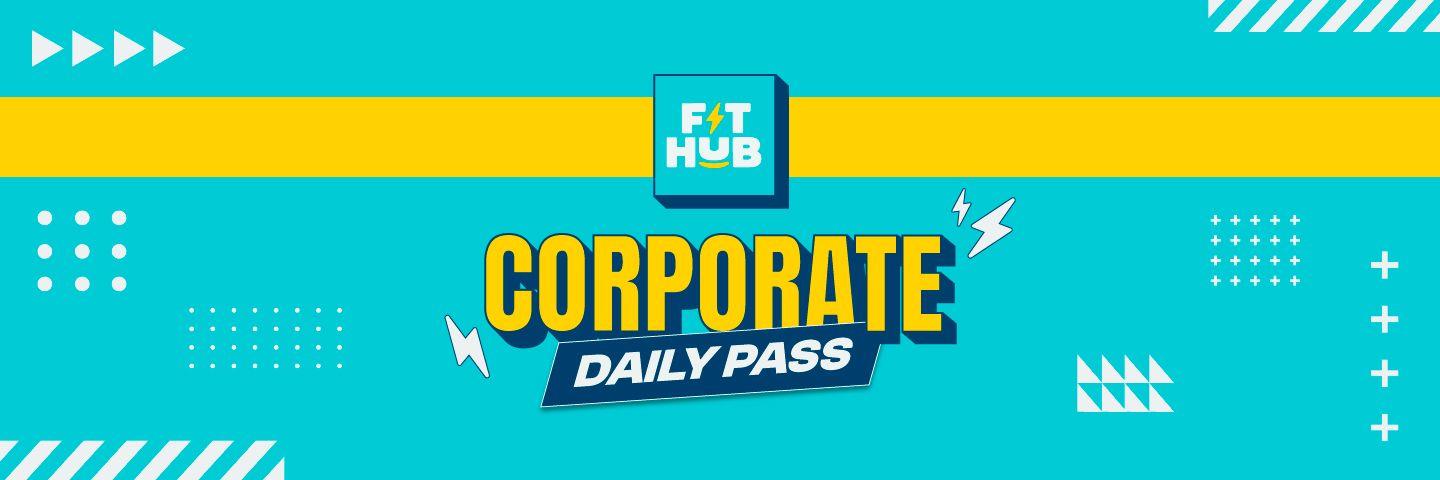 Yuk, Kenalan sama Corporate Daily Pass FIT HUB!