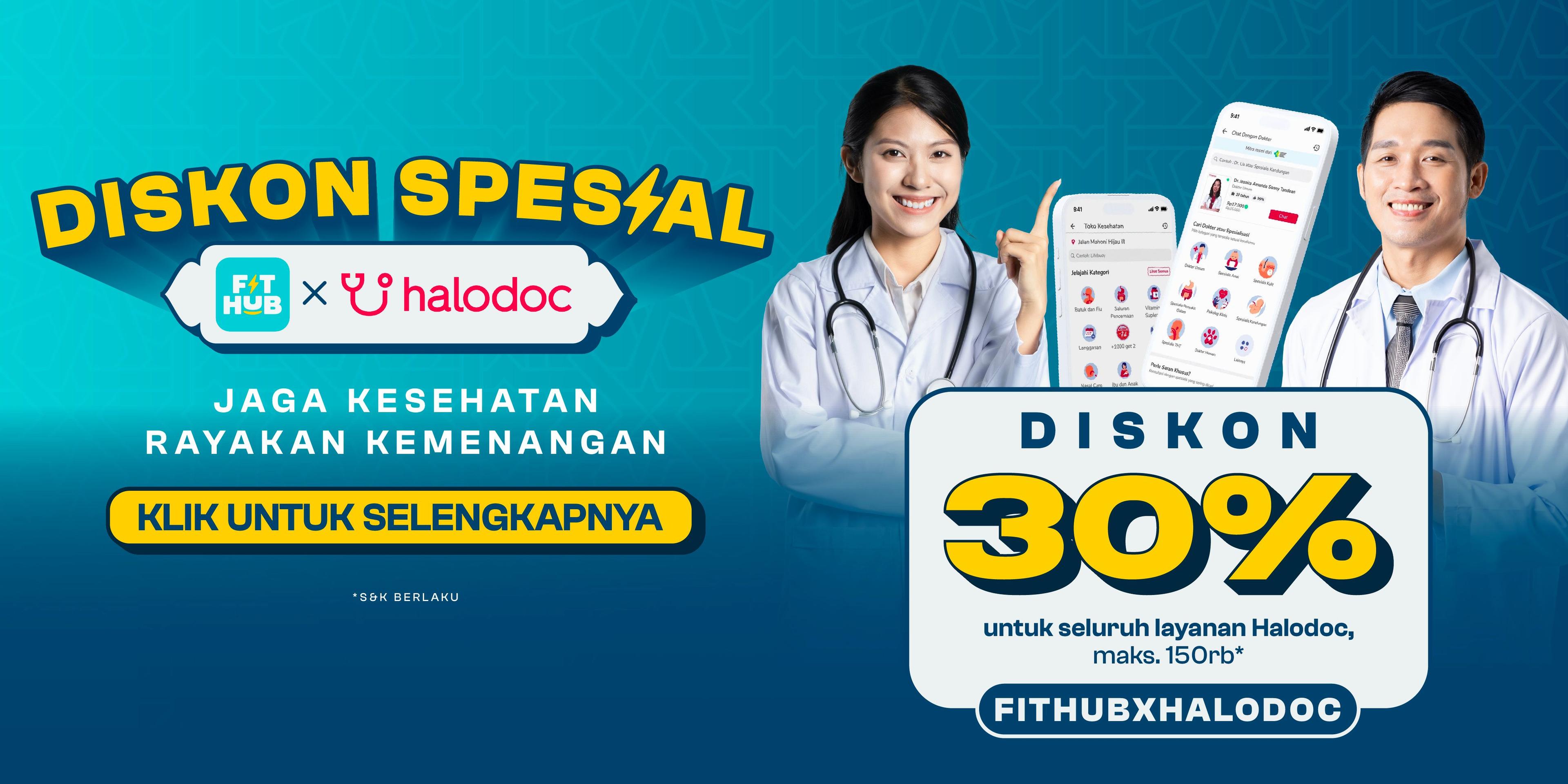 Diskon Spesial di Halodoc buat Member Baru FIT HUB!